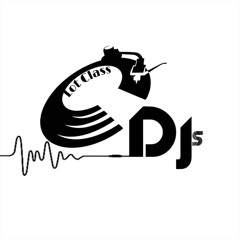 Lot Class DJs