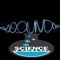 Science The Sound Music