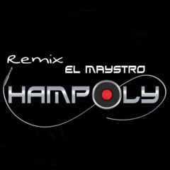Hampoly Remix ✪