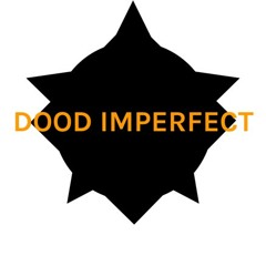 Dude imperfect