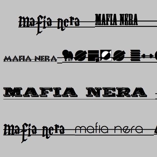 Stream mafia nera music Listen to songs, albums, playlists for free