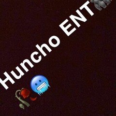 Mondo #Huncho ENT