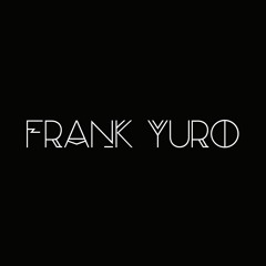 FRANK YURO