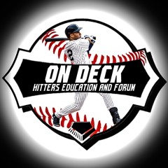 On Deck- Hitters Education and Forum