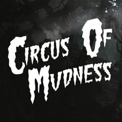 Circus Of Mvdness