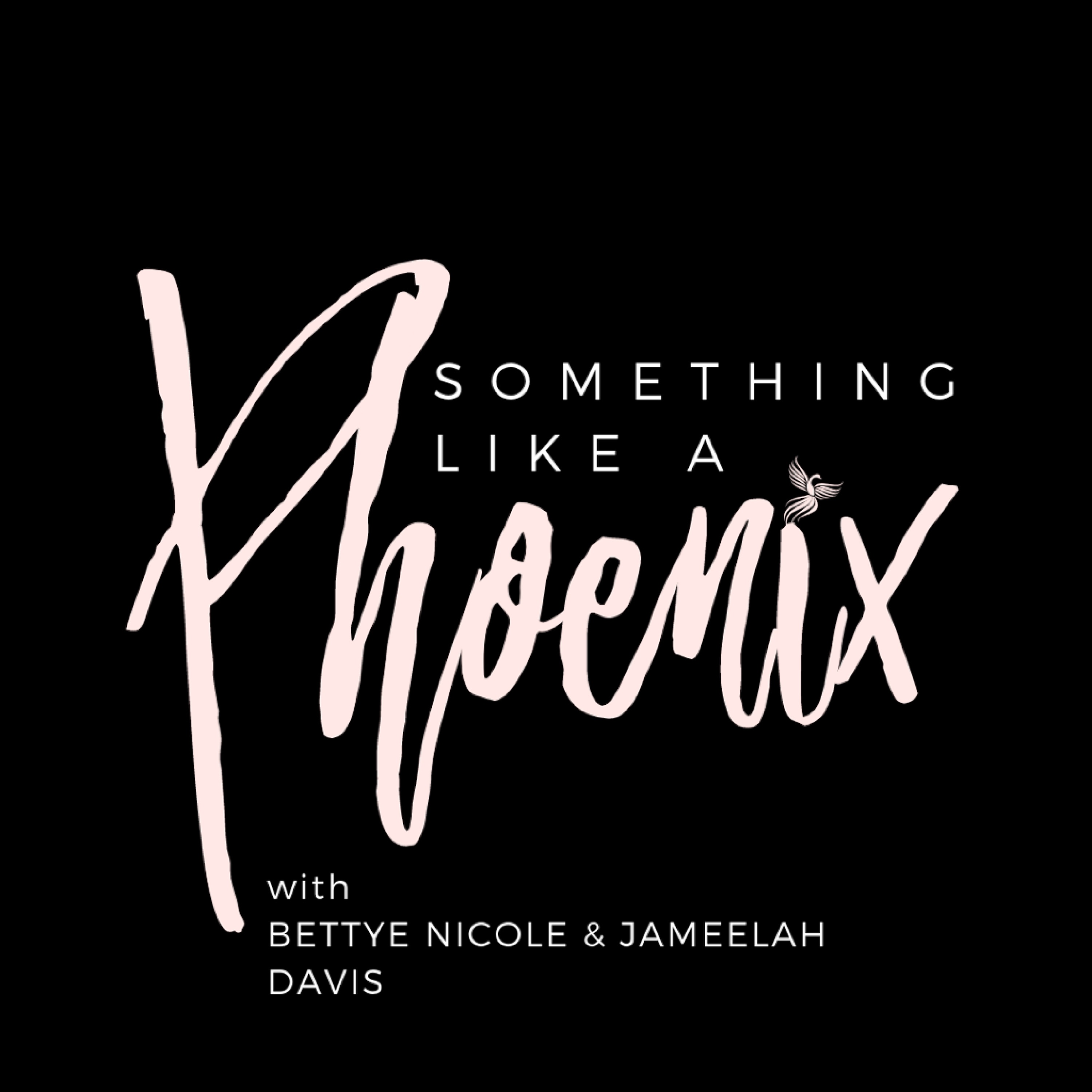 Something Like a Phoenix Podcast