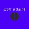 Wolf & Saint