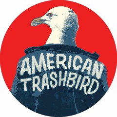 American Trashbird