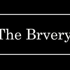 The Brvery