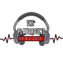 ThePlayGroundPodcast