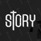 S T O R Y
