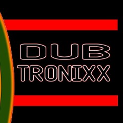 DUB TRONIXX