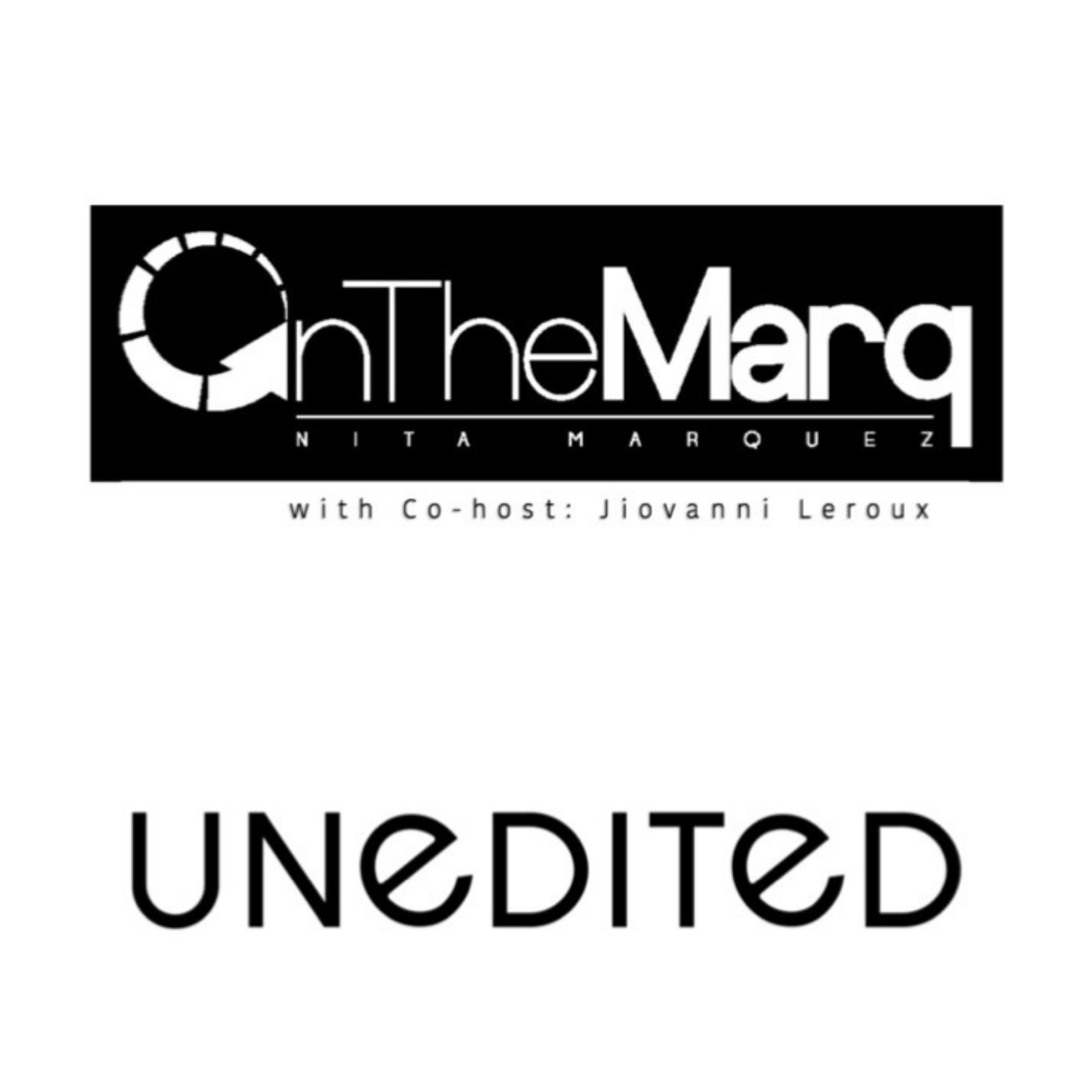 OnTheMarq:UNeDITeD podcast artwork