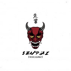 Senpai {HØØLIGANZ}