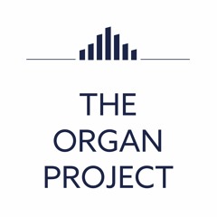 The Organ Project