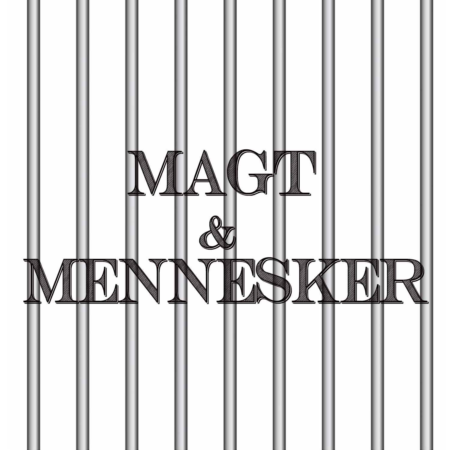 Magt & Mennesker Podcast af Fængselsgruppe