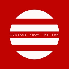 SCREAMS FROM THE SUN