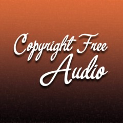 Copyright Free Audio