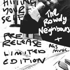 The Rowdy Neighbours