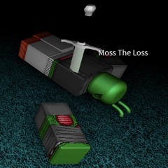 MossTheLoss