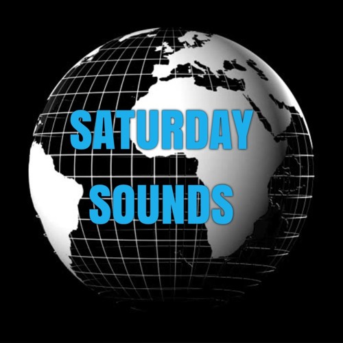 Stream Saturday Sounds music | Listen to songs, albums, playlists for ...