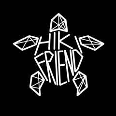 HIKI FRIEND