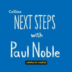 Next Steps With Paul Noble
