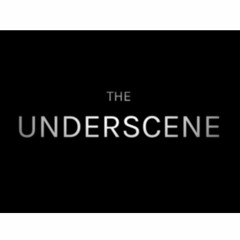 theunderscene