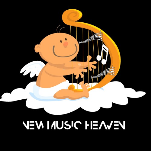 Stream New Music Heaven music | Listen to songs, albums, playlists for ...