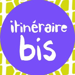 Itinéraire Bis