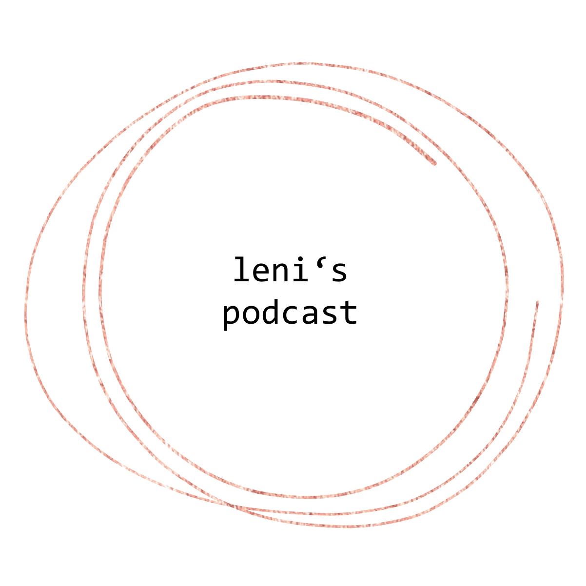 Leni's Podcast