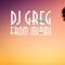DJ Greg From Miami