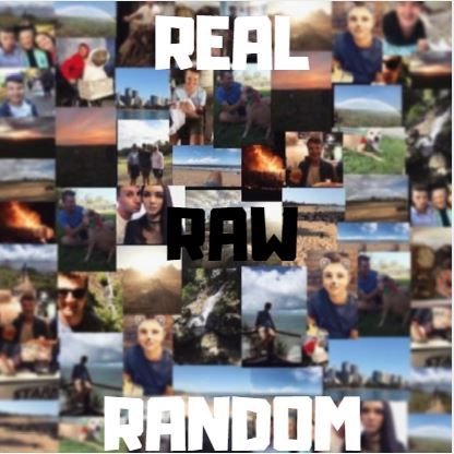 Real Raw & Random