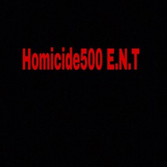 Homicide 500 ENT