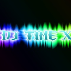 DJ TIME X