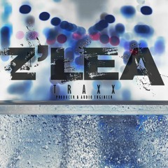 ZLEA Traxx (Beats, Mixing, and Mastering)