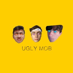Ugly Mob