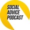 SOCIAL ADVICE PODCAST