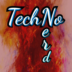 TechnoNerd 1