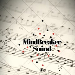 MindBreakerSound MBS