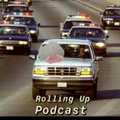 Rolling Up Podcast