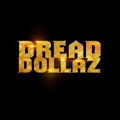 Dread Dollaz