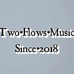 Two Flows Music