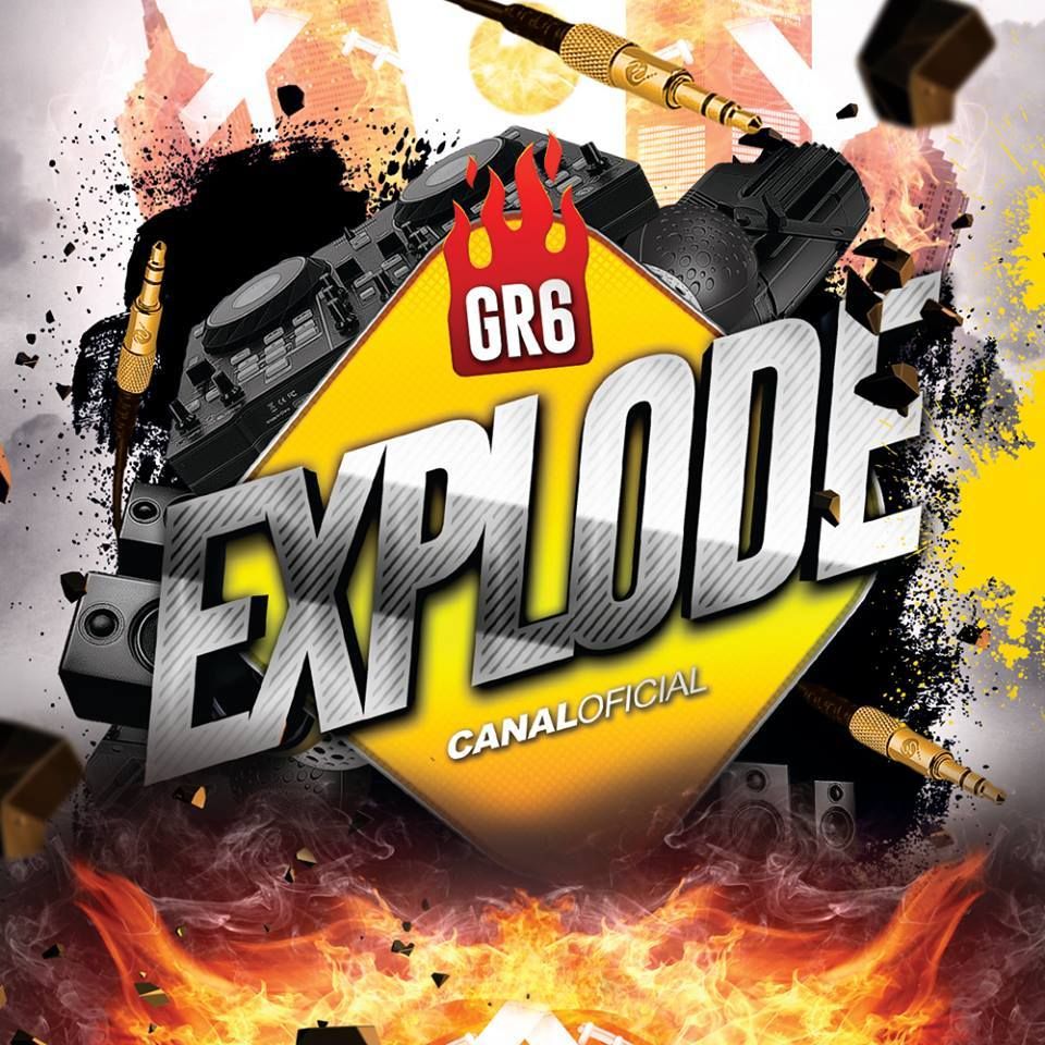 GR6 EXPLODE