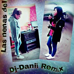 laS nenAs deL remIx 💕👑