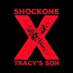 ShockOne x Tracy's Son