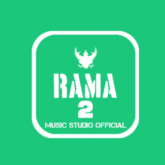 RAMA2 MUSIC OFFICIAL