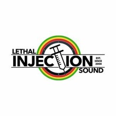 DJ Chilly - Lethal Injection Sound Uk