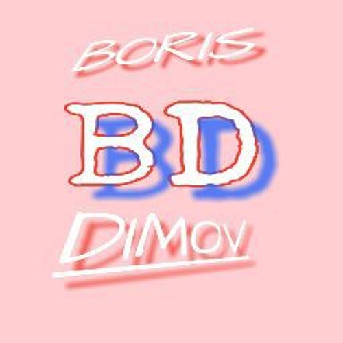 Stream Борис Димов music | Listen to songs, albums, playlists for free ...