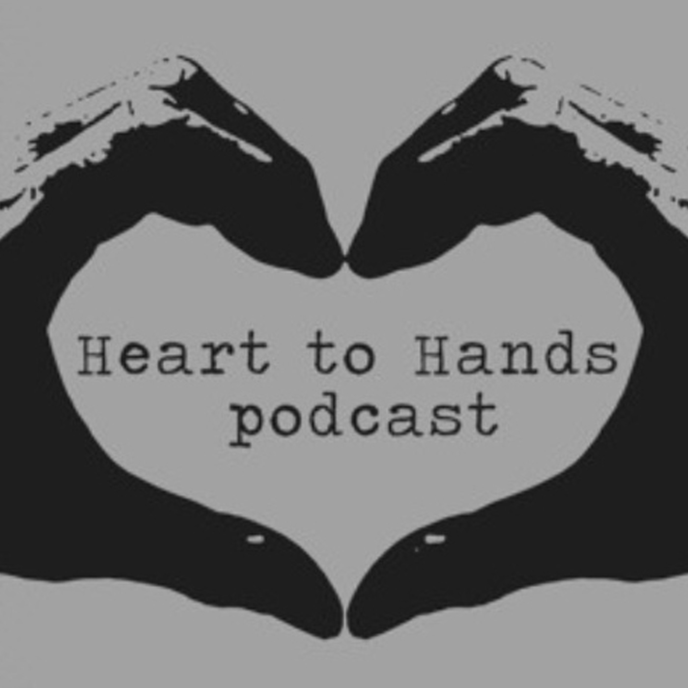 HEART TO HANDS PODCAST
